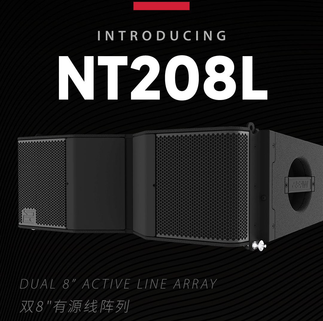 EAW在 InfoComm 2026 发布三款 NT 系列新品:NT208L 线阵列、NT116S 超低音及 OAA 在线阵列助手 EAW在 InfoComm 2026 发布三款 NT 系列新品:NT208L 线阵列、NT116S 超低音及 OAA 在线阵列助手